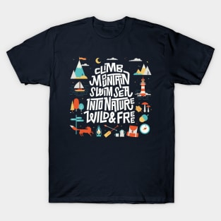 Climb mountain swim sea T-Shirt